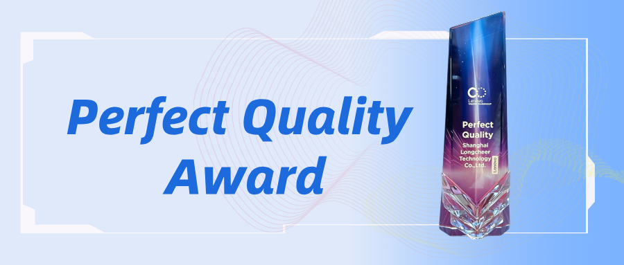 Shaping the AI Intelligent Ecosystem with Ultimate Quality – Longcheer Technology Secures Lenovo’s 2026 “Perfect Quality” Award